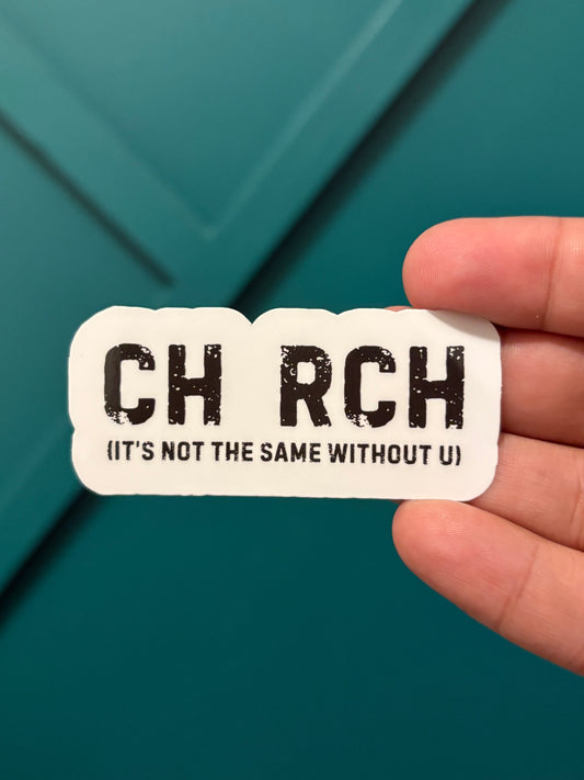 Ch_rch: It's not the Same without U