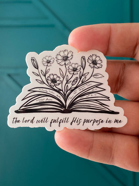 The Lord will Fulfill His Purpose