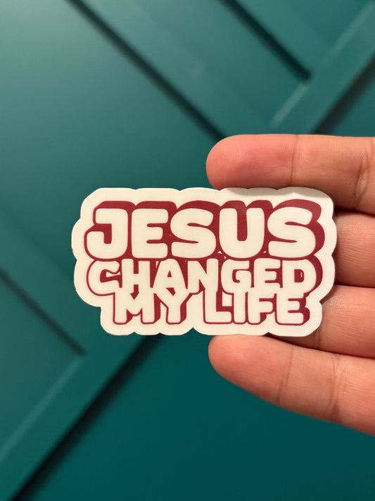 Jesus Changed my Life