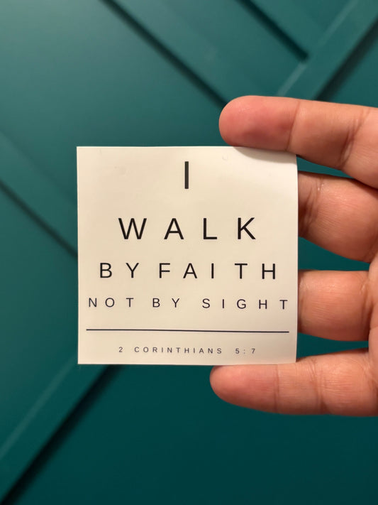 I Walk By Faith
