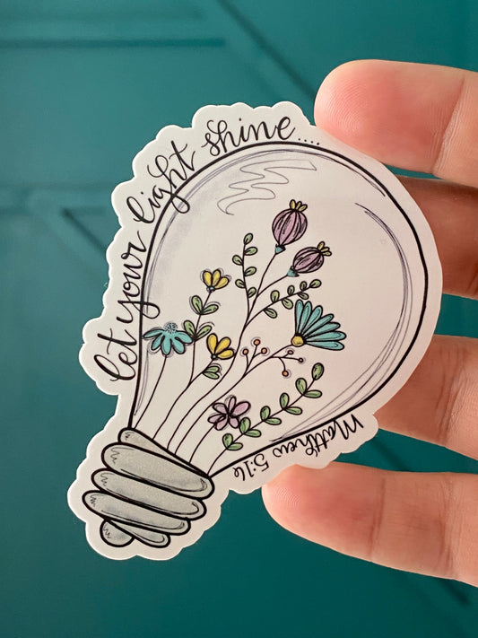 Let Your Light Shine