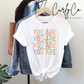 You Are...
